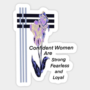 Confident Women!! Sticker